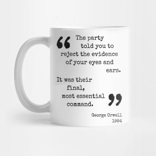 George Orwell Quote Mug